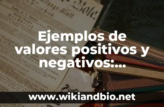Ejemplos de valores positivos