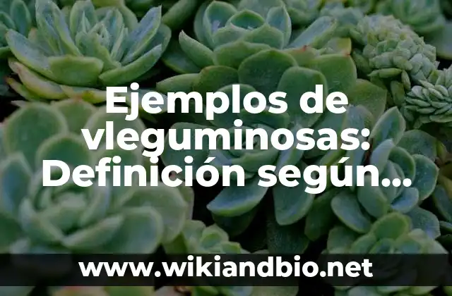 Ejemplos de vleguminosas