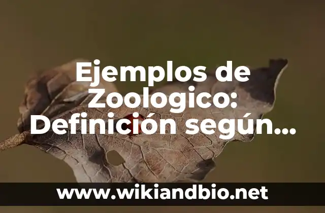 Ejemplos de Zoologico