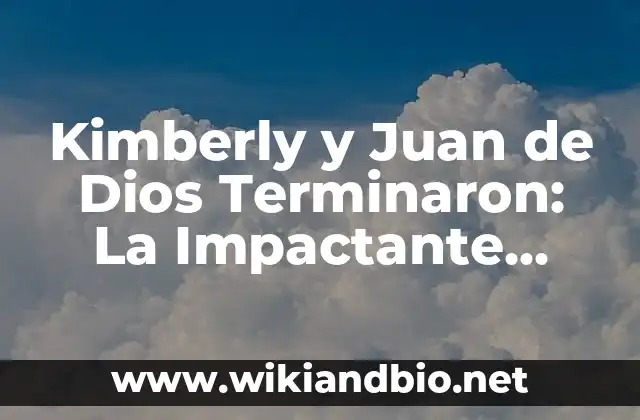 Kimberly y Juan de Dios Terminaron: La Impactante Historia de los Fundadores de la Iglesia Universal