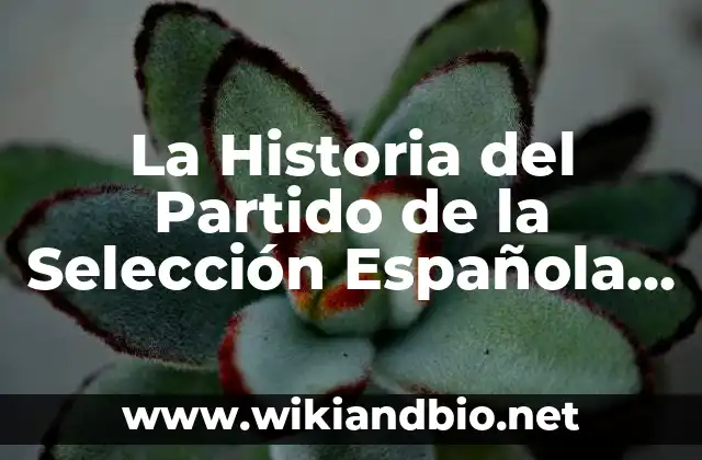 Los Primeros Años de la Selección Española de Fútbol (1920-1950)