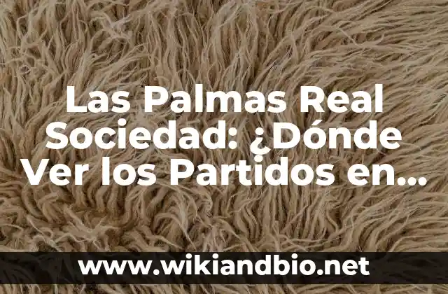 Historia de la Real Sociedad de Las Palmas