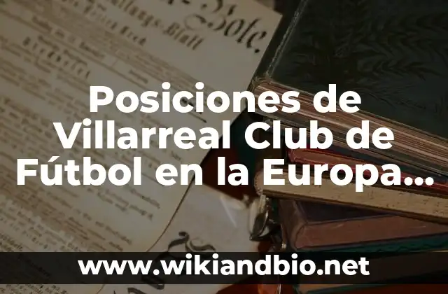 Posiciones de Villarreal Club de Fútbol en la Europa League