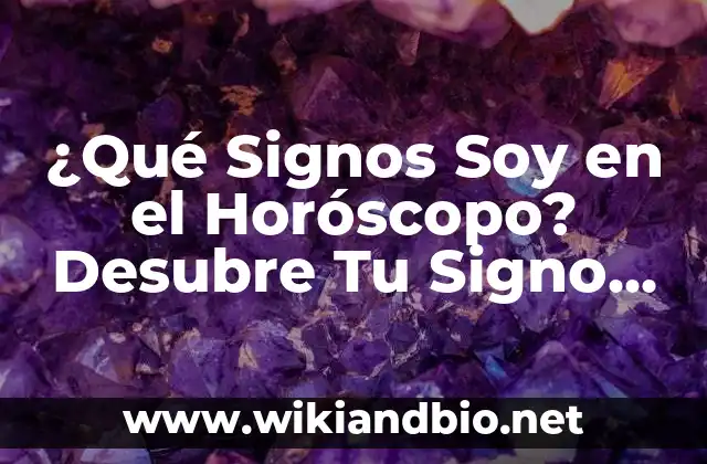 Los 12 Signos del Horóscopo