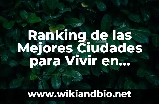 Ranking de las Mejores Ciudades para Vivir en España 2023